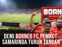 Demi Borneo FC, Pemkot Samarinda Turun Tangan